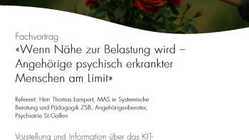 When closeness becomes a burden - relatives of mentally ill people at the limit When closeness becomes a burden - relatives of mentally ill people at the limit